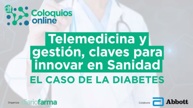 Telemedicina y gestión, claves para innovar en Sanidad. El caso de la Diabetes
